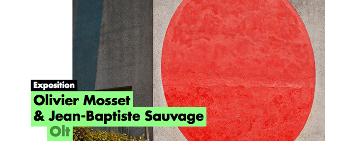 Olivier Mosset et Jean-Baptiste Sauvage, le projet Olt à l'EAC