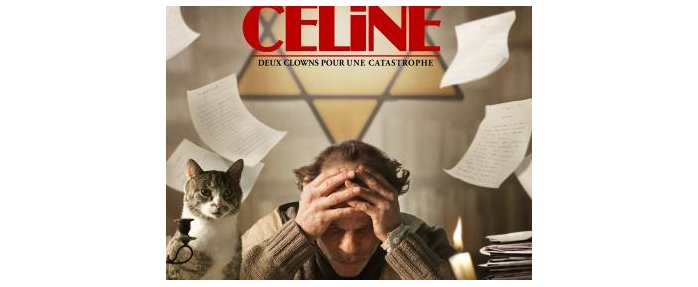 CELINE – Deux clowns dans une catastrophe - D'Emmanuel Bourdieu