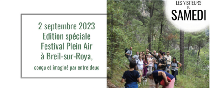 Les Visiteurs du Samedi : Edition spéciale Festival "Plein Air" à Breil-sur-Roya