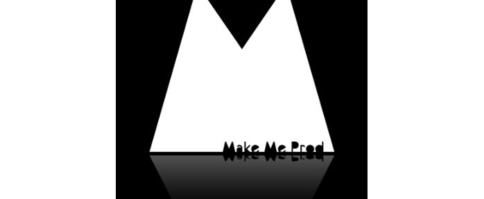 Make me Prod, petit label deviendra grand !