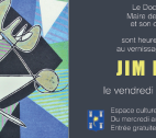 Exposition Jim Monson Espace culturel de Tourrette-Levens