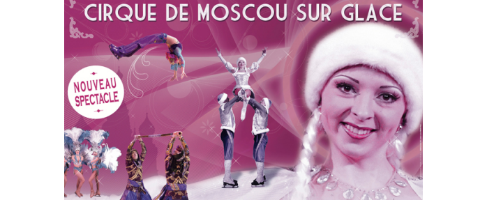 Le Cirque de Moscou sur Glace