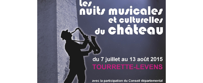 Festival « Les Nuits Musicales et Culturelles » au Château de Tourrette-Levens