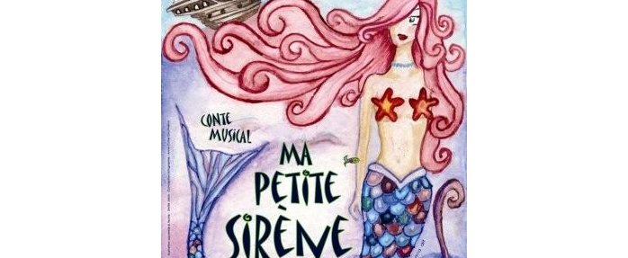 « Ma Petite Sirène »