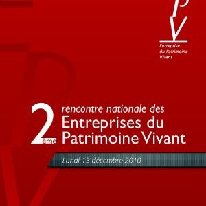 PARIS : 2ème rencontre nationale des Entreprises du Patrimoine Vivant