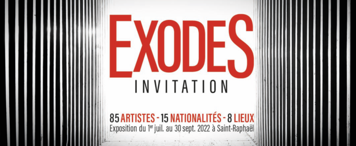  ExodeS : exposition événement à Saint Raphaël