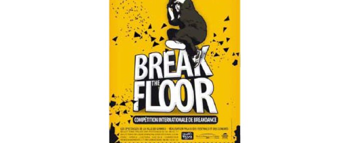 "Break the floor" : en scène pour la compétition internationale de breakdance