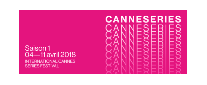 CANNESERIES : Mode d'emploi pour tous les amateurs de séries !!!