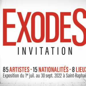  ExodeS : exposition événement à Saint Raphaël