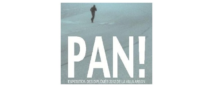 PAN ! Un coup de feu sur la Jeune Création Contemporaine