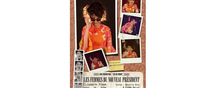 « Les Femmes du Nouveau Président » 