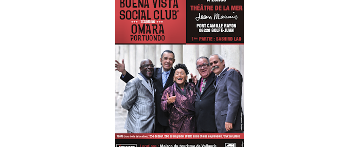 Orquesta Buena Vista Social Club & Omara Portuondo (Cuba) + 1ere partie : Sashird Lao (Nice)