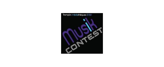 Appel à candidature Tremplin Musik Contest