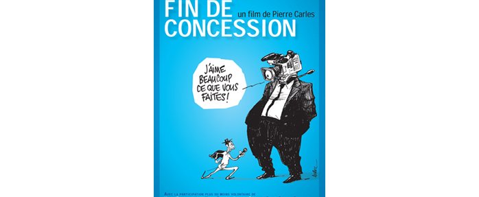  “Fin de concession” de Pierre CARLES