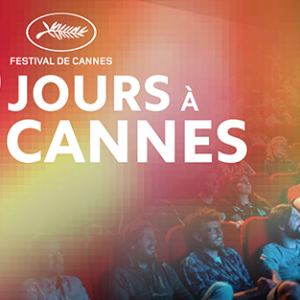 Vous avez entre 18-28 ans : demandez votre pass 3 jours pour le FESTIVAL DE CANNES