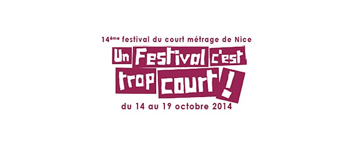 "Un Festival c'est trop court 2014 ! " : les inscriptions sont ouvertes 