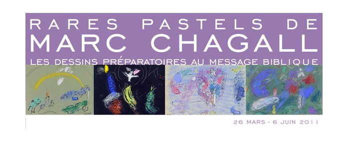 Rares Pastels de Marc Chagall, les dessins préparatoires au message biblique