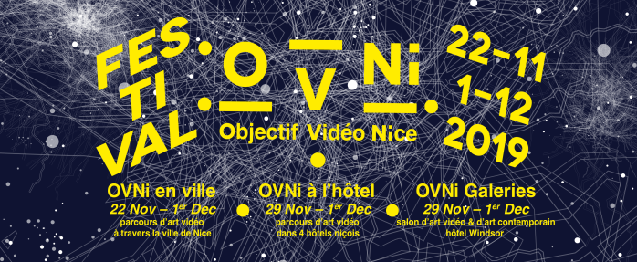 La 5ème édition du Festival OVNi investi Nice et ses hôtels du 22 novembre au 1er décembre 2019