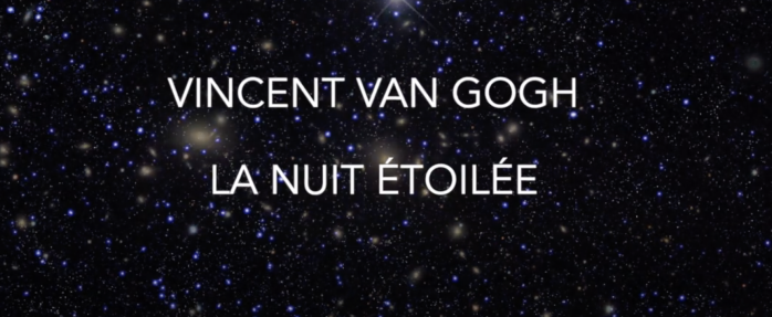 Vincent Van Gogh : une vidéo poétique d'Alain Amiel sur la Nuit Étoilée 