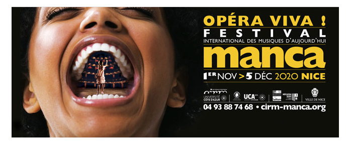 FESTIVAL MANCA 2020 "Opéra Viva" du 1er novembre au 5 de ?cembre 2020