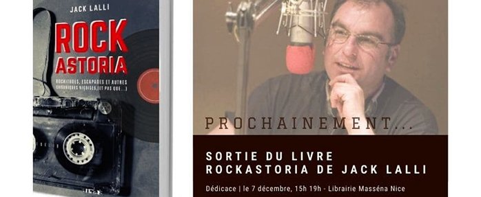 "Rockastoria - mon histoire musicale," par Jack Lalli en dédicace samedi Librairie Masséna !