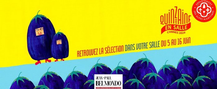 Le Festival de Cannes s'invite au cinéma Jean-Paul Belmondo à l'occasion de « la Quinzaine en salle »