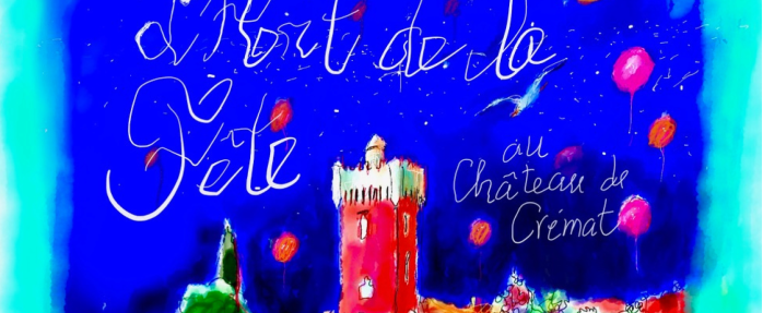 L'Art de la Fête s'invite au coeur de l'iconique Château de Crémat !