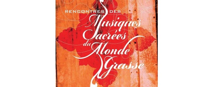 Jean Florès présente les 1ères Rencontres de musiques sacrées de Grasse 